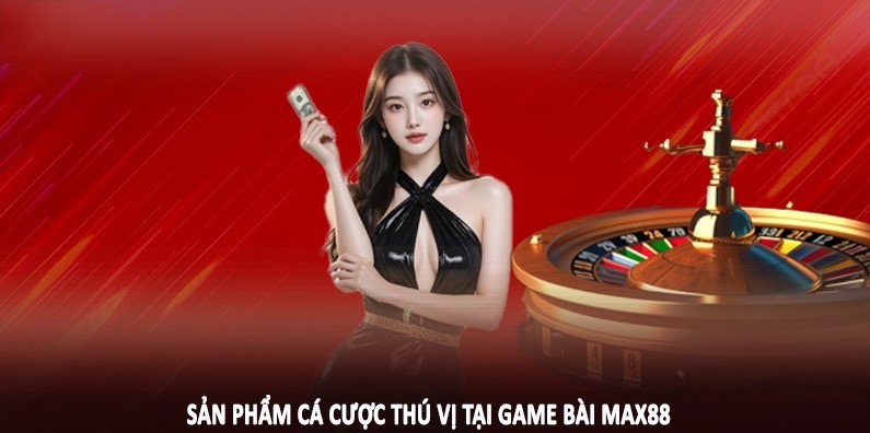 Kho game bài tại Max88 phong phú và cuốn hút