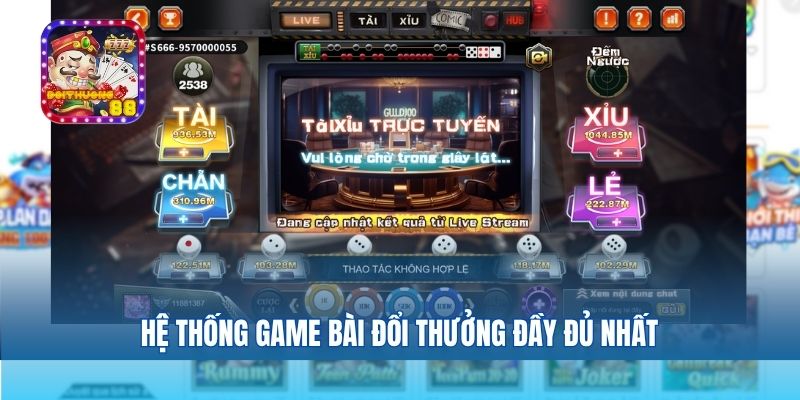 Hệ thống game bài đổi thưởng đầy đủ nhất