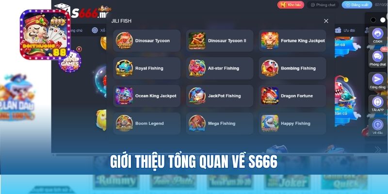 Giới thiệu tổng quan về S666
