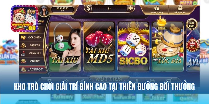 Kho trò chơi giải trí đỉnh cao tại thiên đường đổi thưởng